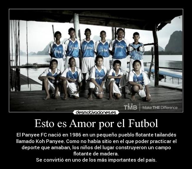 Esto es Amor por el Futbol -