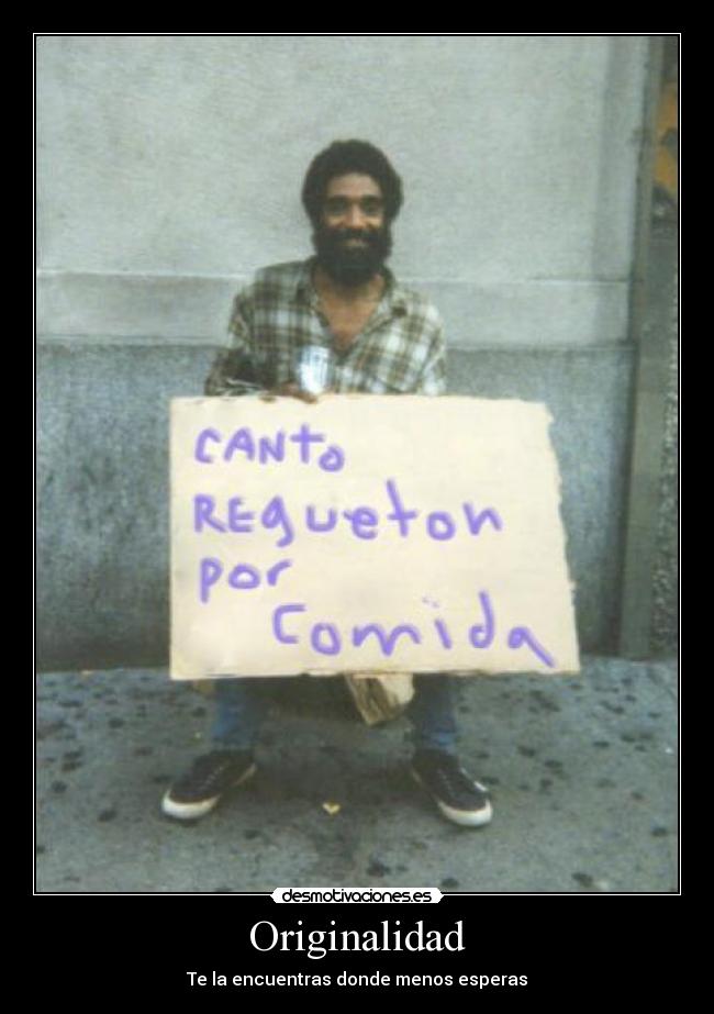 Originalidad - Te la encuentras donde menos esperas