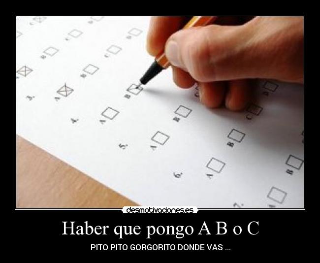 carteles haber que pongo desmotivaciones