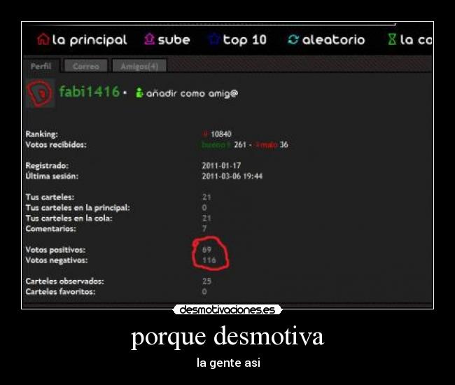 porque desmotiva - la gente asi