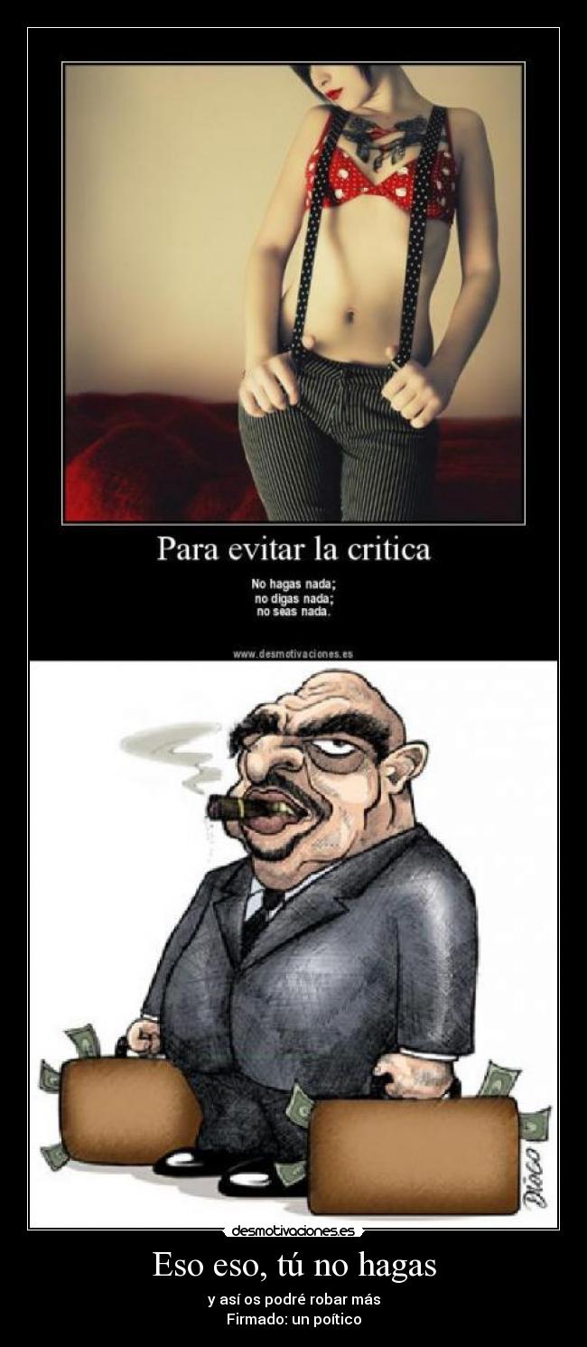 Eso eso, tú no hagas - 
