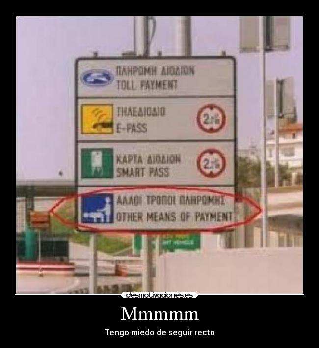 Mmmmm - Tengo miedo de seguir recto