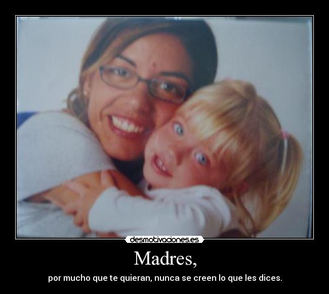 Madres, - 