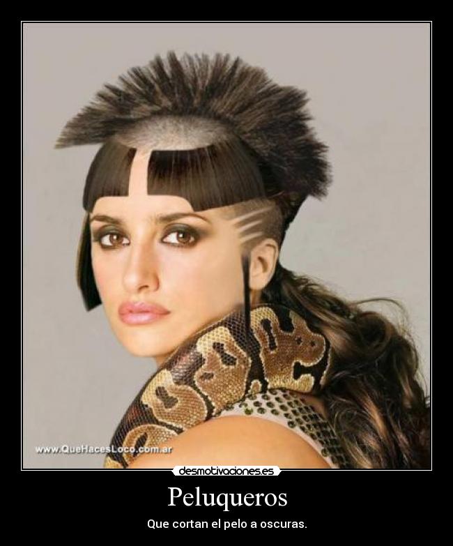 Peluqueros - Que cortan el pelo a oscuras.