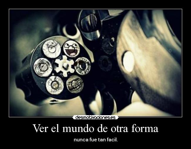 Ver el mundo de otra forma - 