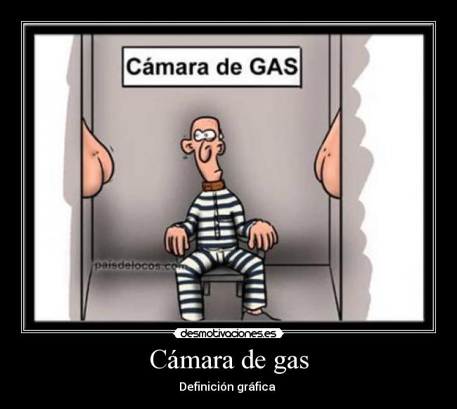 Cámara de gas -