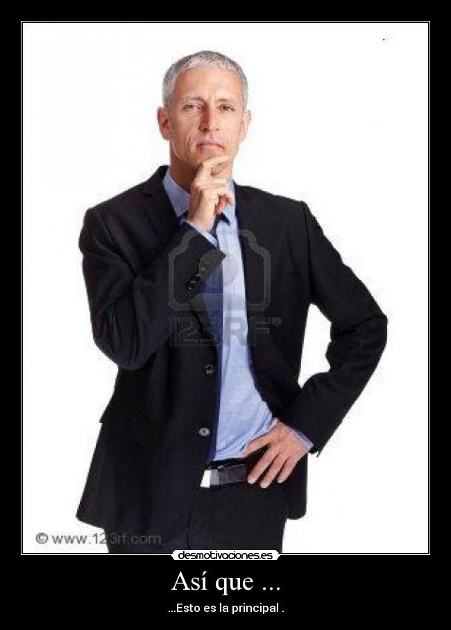 Así que ... - 