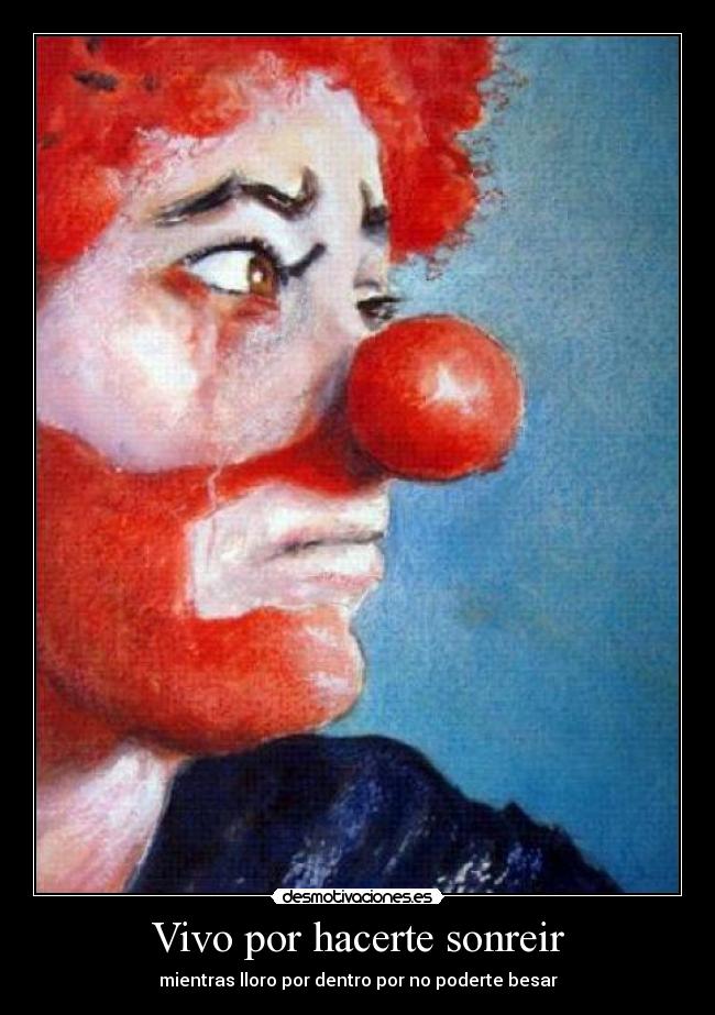 Vivo por hacerte sonreir -