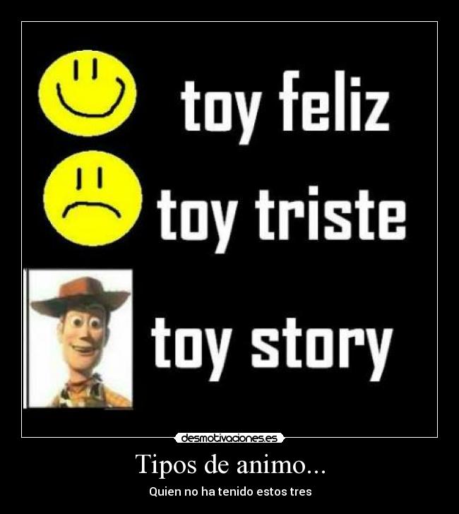 Tipos de animo... -