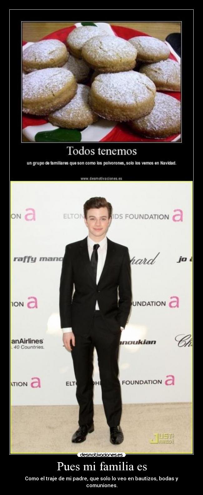 Pues mi familia es - Como el traje de mi padre, que solo lo veo en bautizos, bodas y comuniones.