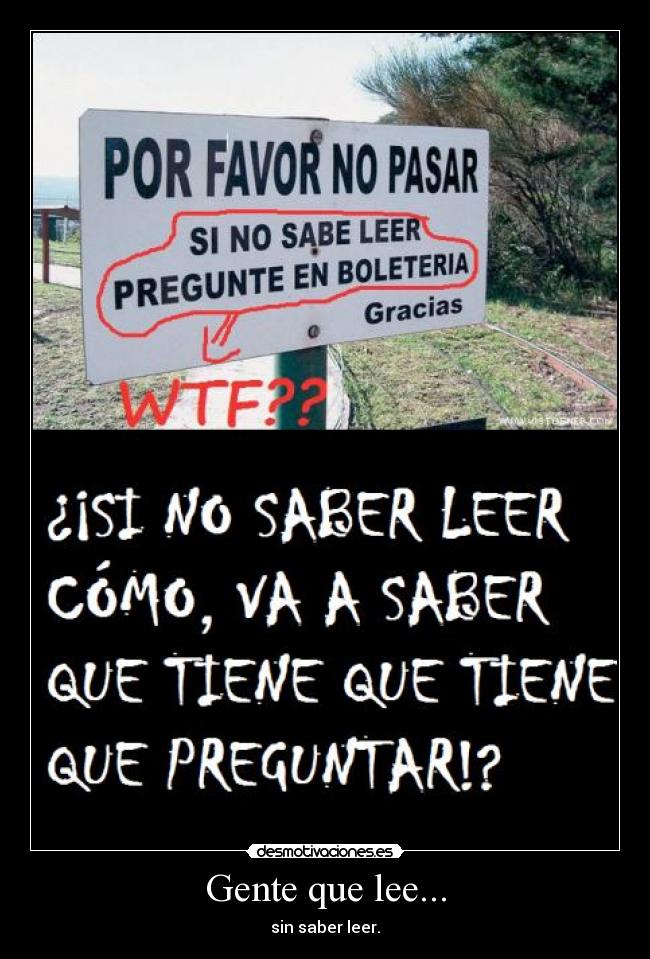 Gente que lee... - sin saber leer.