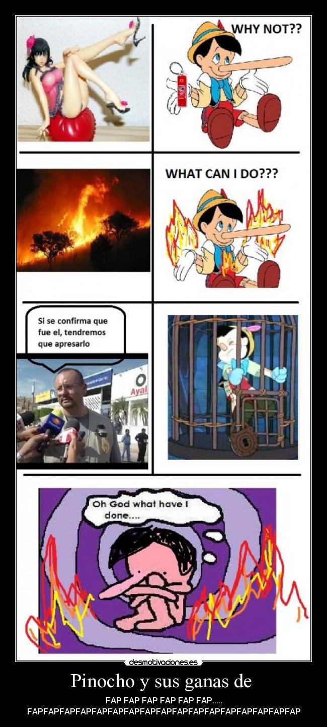 Pinocho y sus ganas de  - 