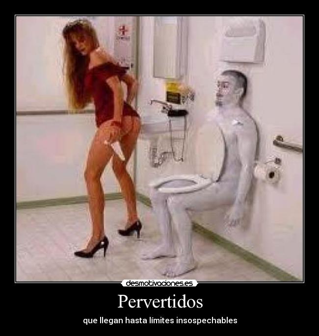 Pervertidos - 