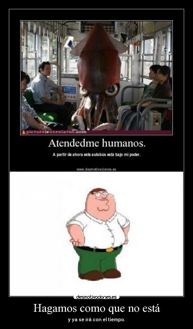 carteles hagamos como que esta desmotivaciones