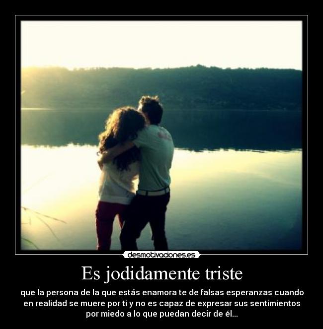 Es jodidamente triste - 