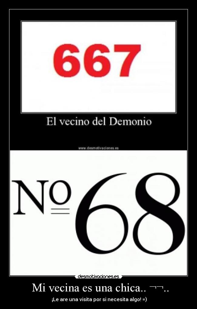 Mi vecina es una chica.. ¬¬.. -