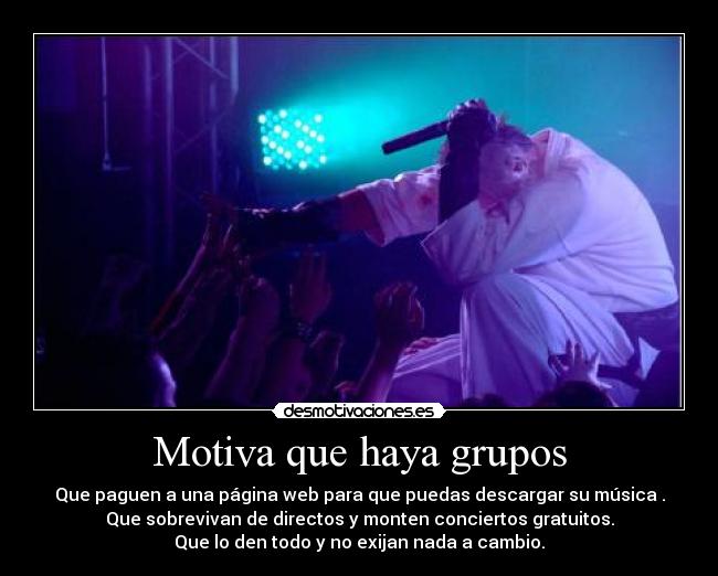 Motiva que haya grupos -