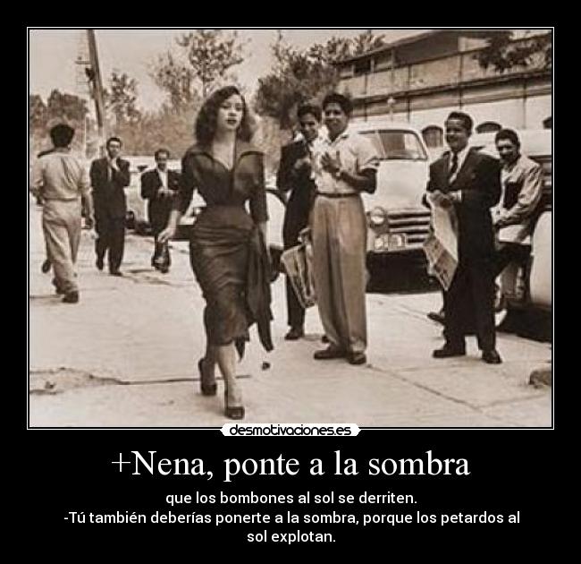 +Nena, ponte a la sombra - 