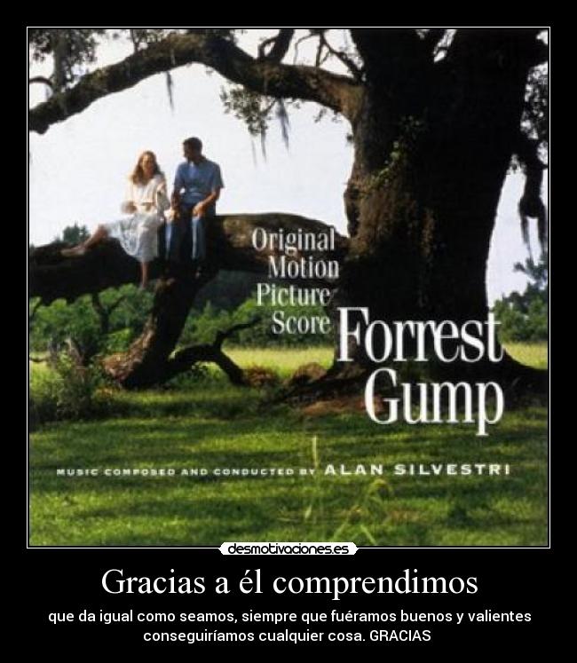 Gracias a él comprendimos -