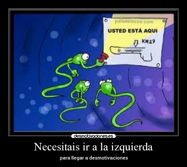 Necesitais ir a la izquierda -