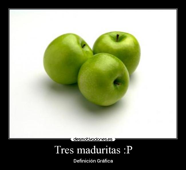 Tres maduritas :P - 