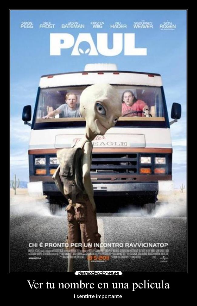 Ver tu nombre en una pelicula - i sentirte importante