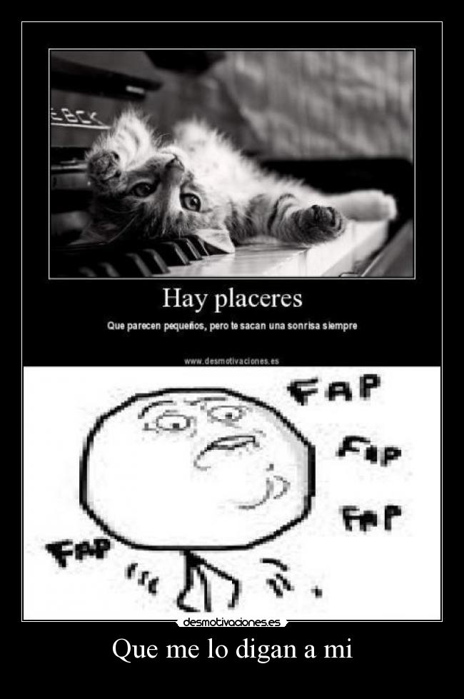 Que me lo digan a mi - 