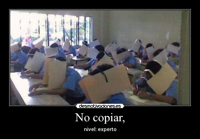 No copiar, - 