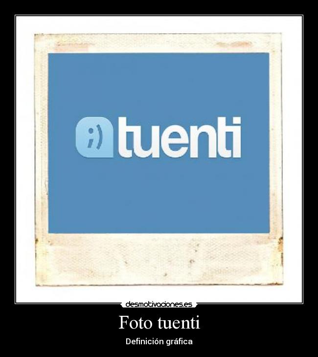 Foto tuenti - Definición gráfica