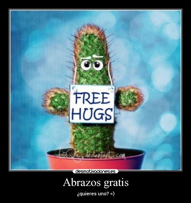 carteles abrazos abrazos gratis desmotivaciones