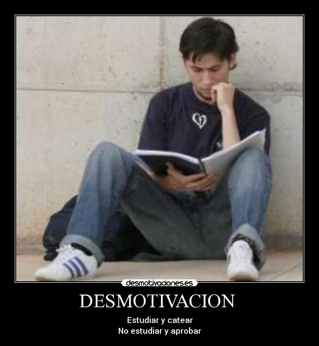 DESMOTIVACION -