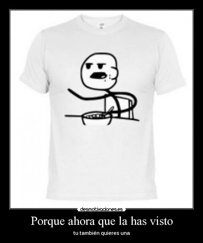 Porque ahora que la has visto -