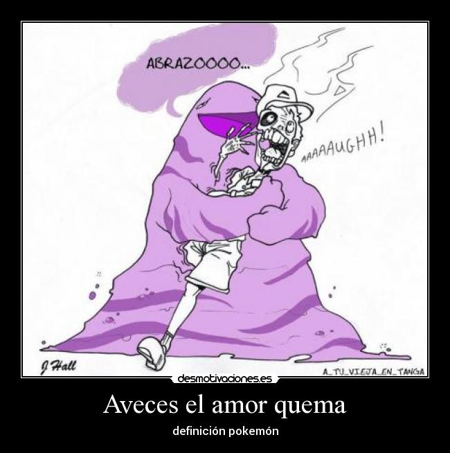 Aveces el amor quema - 