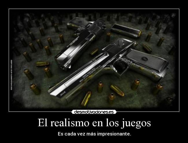 El realismo en los juegos - 