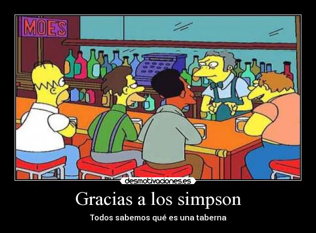 Gracias a los simpson - Todos sabemos qué es una taberna