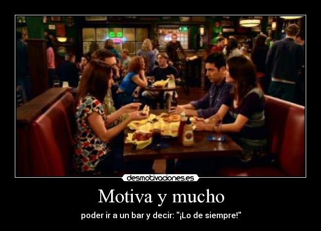 Motiva y mucho -
