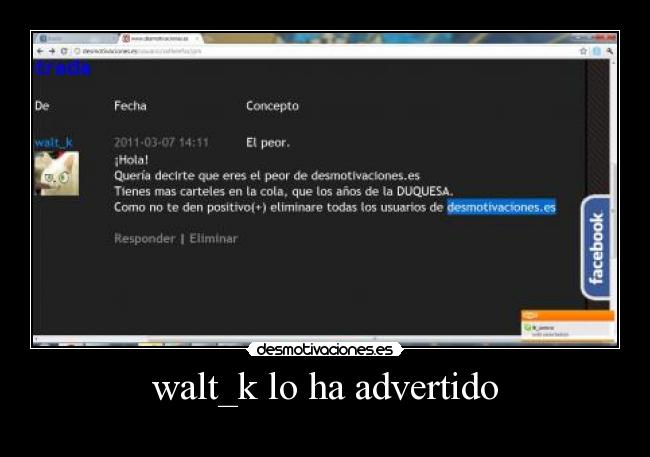 walt_k lo ha advertido -
