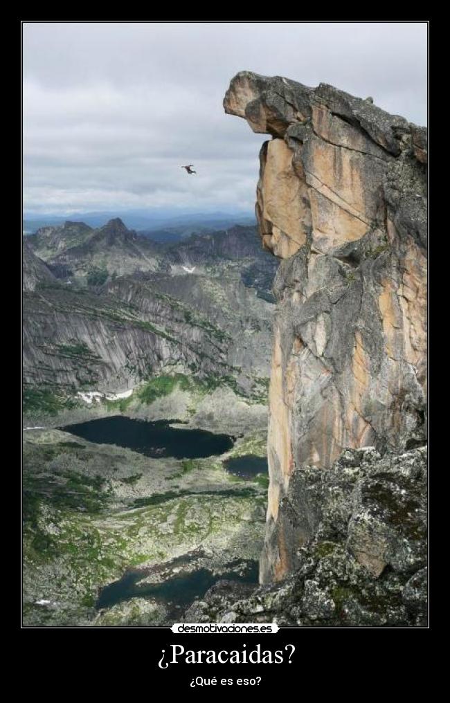 ¿Paracaidas? -