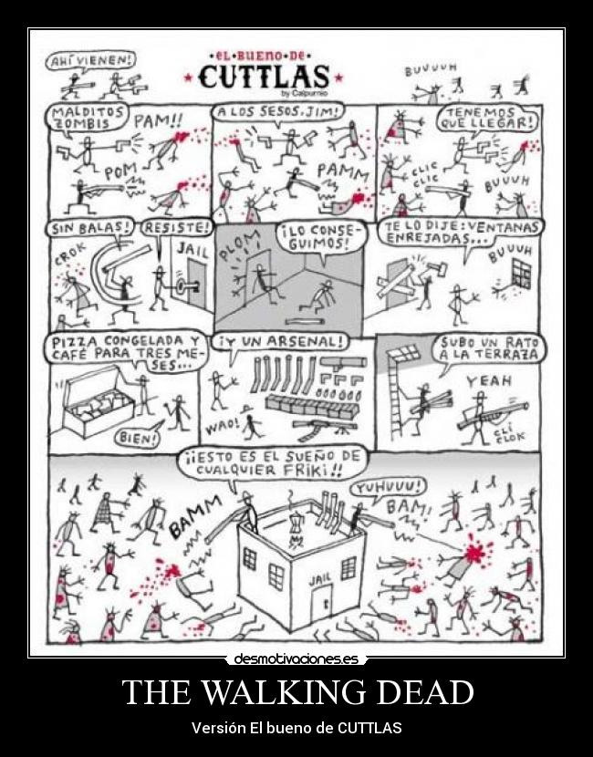 THE WALKING DEAD - Versión El bueno de CUTTLAS