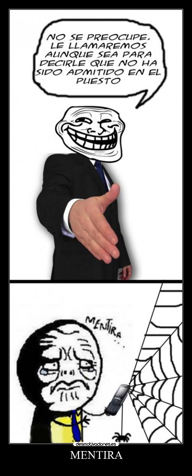 carteles mentira mentira desmotivaciones