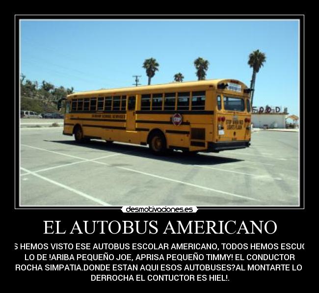 EL AUTOBUS AMERICANO -