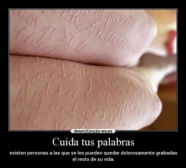 Cuida tus palabras -