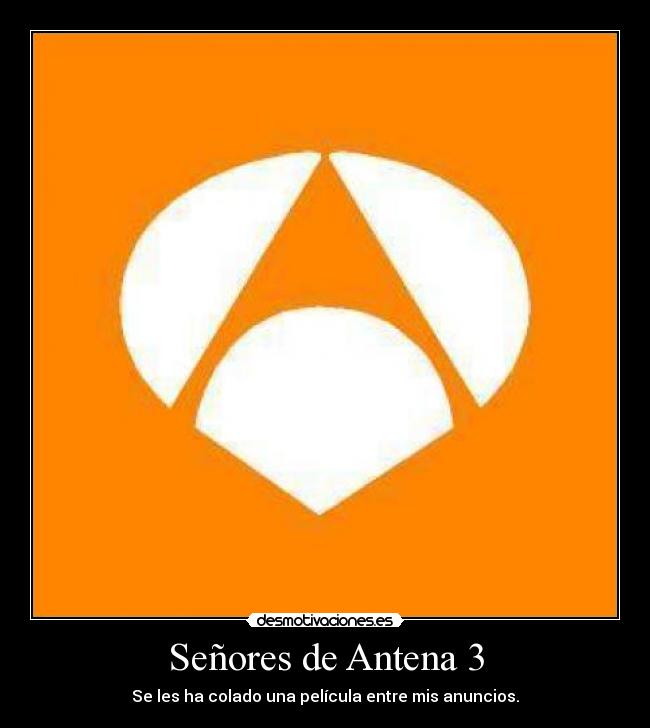 Señores de Antena 3 - 