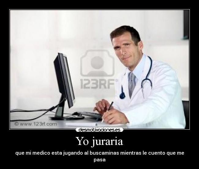 carteles medicos desmotivaciones