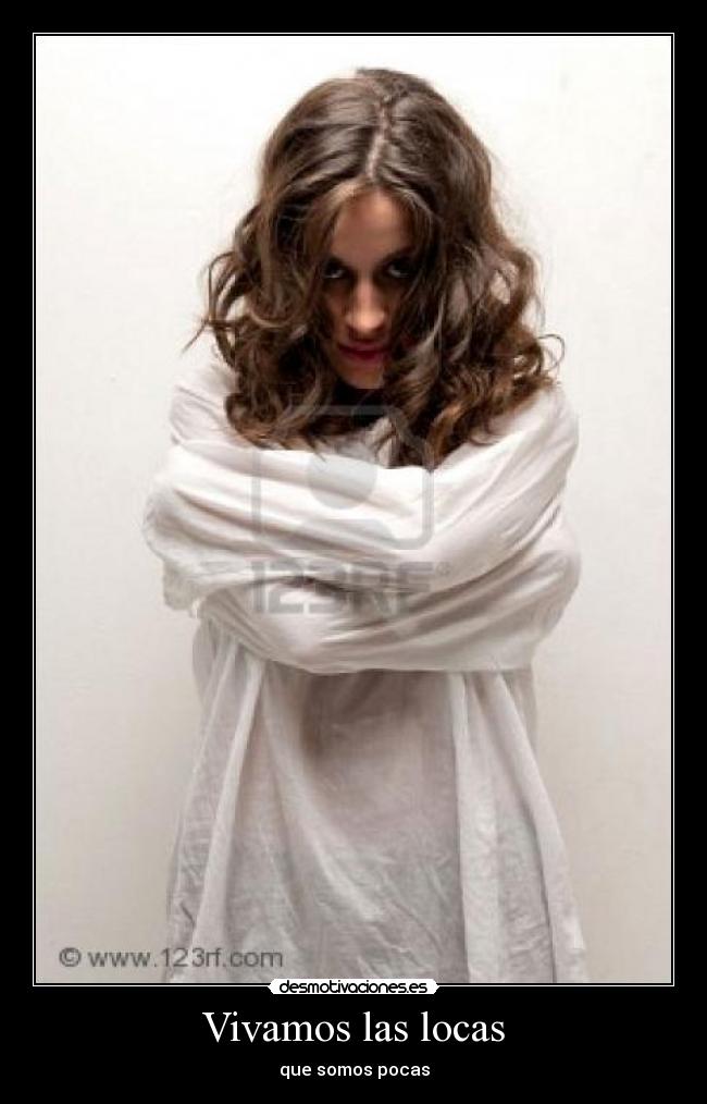 Vivamos las locas -