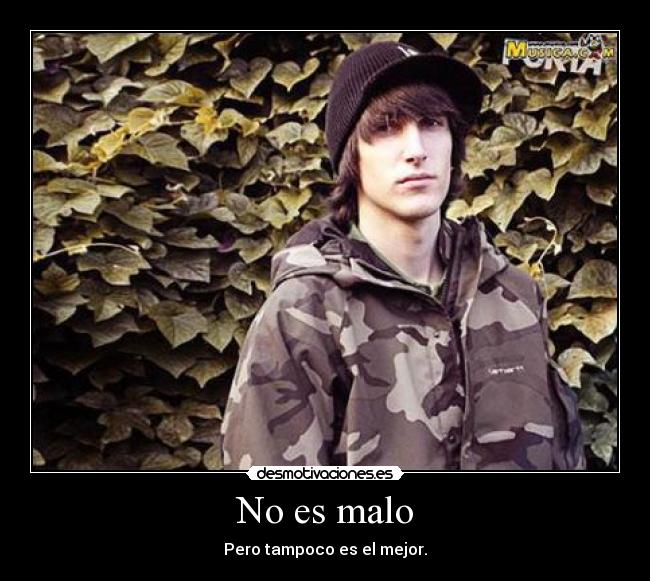 No es malo -