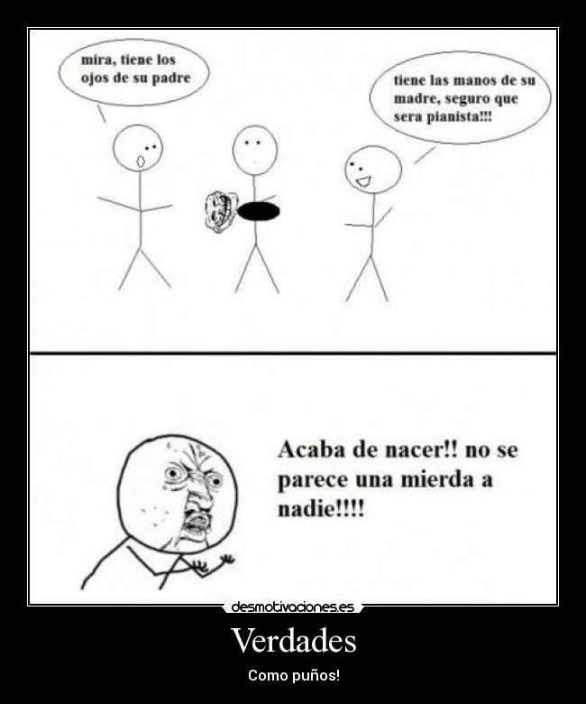 Verdades - Como puños!