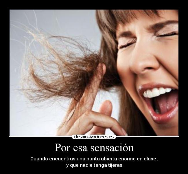 Por esa sensación -