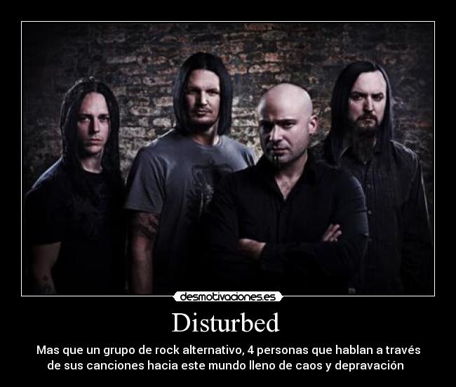 Disturbed -
