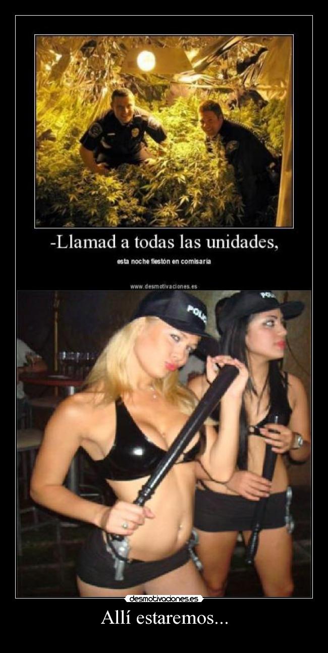 Allí estaremos... -